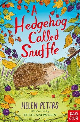 A Hedgehog Called Snuffle - Helen Peters - cover