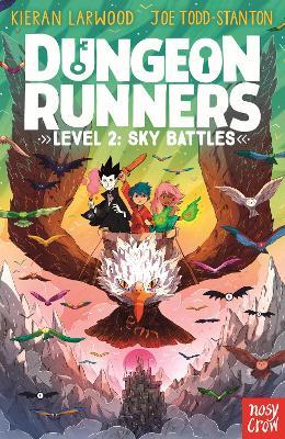 Dungeon Runners: Sky Battles - Kieran Larwood - cover