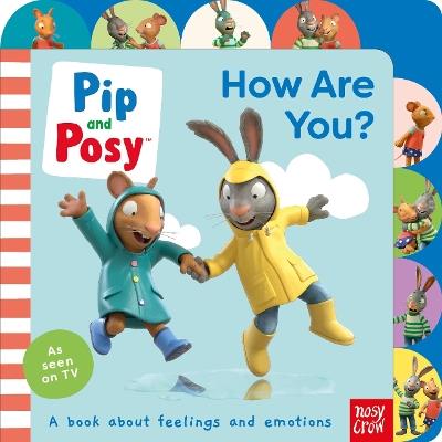Pip and Posy: How Are You? - Pip and Posy - cover