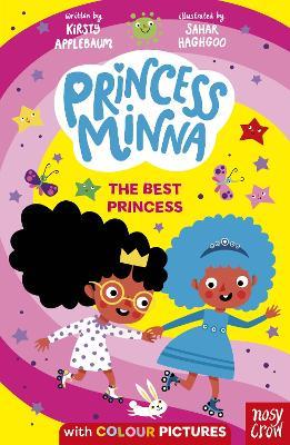 Princess Minna: The Best Princess - Kirsty Applebaum - cover