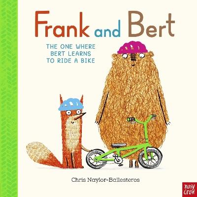 Frank and Bert: The One Where Bert Learns to Ride a Bike - Chris Naylor-Ballesteros - cover
