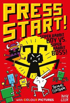 Press Start! Super Rabbit Boy vs Super Rabbit Boss! - Thomas Flintham - cover