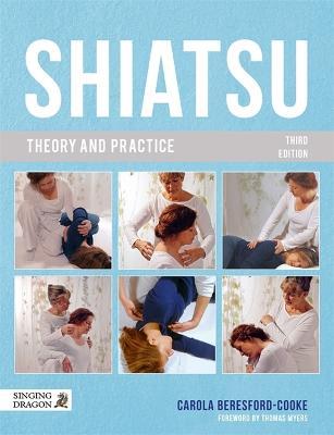 Shiatsu Theory and Practice - Carola Beresford-Cooke - cover