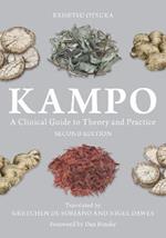 Kampo: A Clinical Guide to Theory and Practice