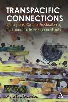 Transpacific Connections: Literary and Cultural Production by and about Latin American Nikkeijin - cover