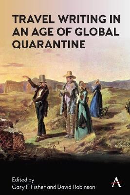 Travel Writing in an Age of Global Quarantine - cover