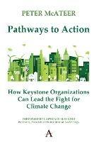 Pathways to Action: How Keystone Organizations Can Lead the Fight for Climate Change