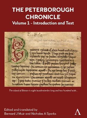 The Peterborough Chronicle, Volume 1: Introduction and Text - cover