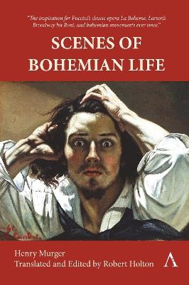 Scenes of Bohemian Life - Henry Murger - cover