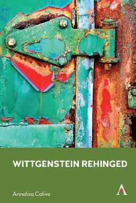 Wittgenstein Rehinged - Annalisa Coliva - cover