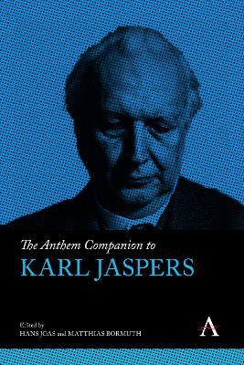 The Anthem Companion to Karl Jaspers - cover