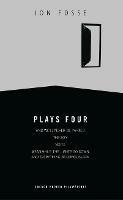 Fosse: Plays Four - Jon Fosse - cover