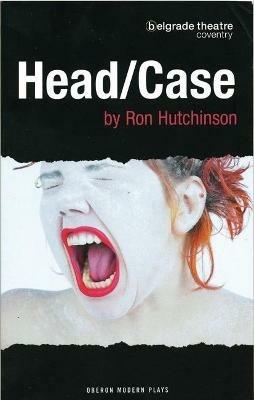 Head/Case - Ron Hutchinson - cover