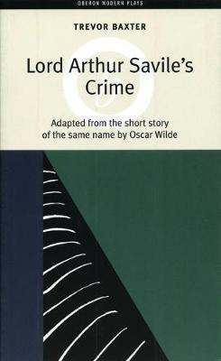 Lord Arthur Savile's Crime - Oscar Wilde - cover