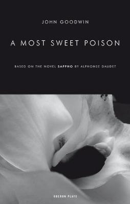 A Most Sweet Poison - John Goodwin - cover
