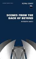 Scenes from the Back of Beyond - Meredith Oakes - cover