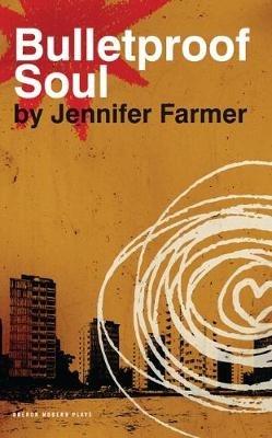 Bulletproof Soul - Jennifer Farmer - cover