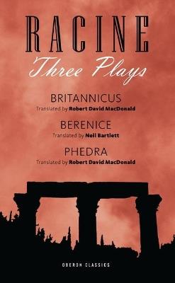 Racine: Three Plays - Jean Racine - cover