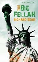The Big Fellah - Richard Bean - cover