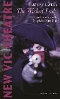 The Wicked Lady - Magdalen King-Hall - cover
