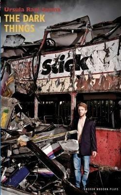 The Dark Things - Ursula Rani Sarma - cover