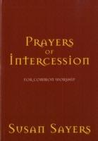 Prayers of Intercession for Common Worship