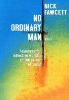 No Ordinary Man Book 2 - Nick Fawcett - cover