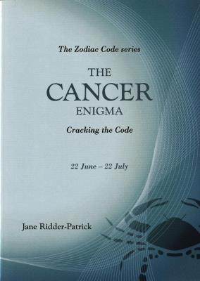 The Cancer Enigma: Cracking the Code - Jane Ridder-Patrick - cover
