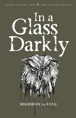 In A Glass Darkly - Sheridan Le Fanu - cover