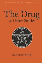 The Drug and Other Stories: Second Edition