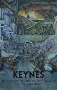 The General Theory of Employment, Interest and Money: with The Economic Consequences of the Peace