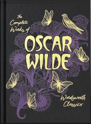 The Collected Works of Oscar Wilde (Wordsworth Library Collection) - Oscar Wilde - cover