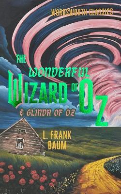 The Wonderful Wizard of Oz & Glinda of Oz - L. Frank Baum - cover