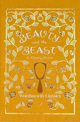 Beauty and the Beast: with Sleeping Beauty - Charles Perrault,Jacob Ludwig Carl Grimm,Wilhelm Grimm - cover