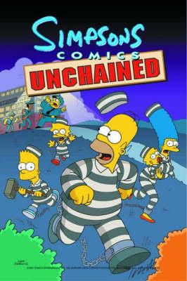 Simpsons Comics Unchained - Matt Groening,etc. - cover