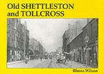 Old Shettleston and Tollcross