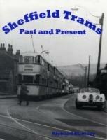 Sheffield Trams Past and Present - Richard Buckley - cover