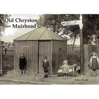 Old Chryston and Muirhead - John Hood - cover