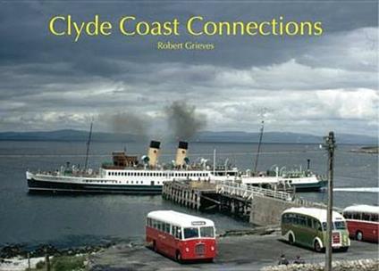 Clyde Coast Connections - Robert Grieves - cover