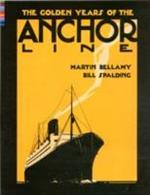 The Golden Years of The Anchor Line