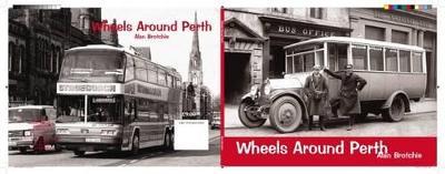 Wheels Around Perth - Alan Brotchie - cover