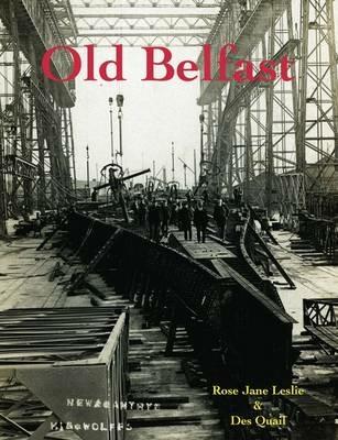 Old Belfast - Rose Jane Leslie,Des Quail - cover