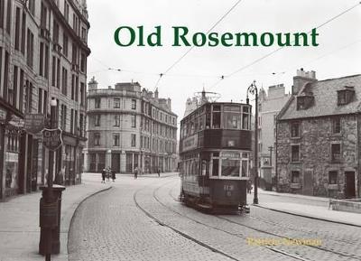 Old Rosemount - Patricia Newman - cover