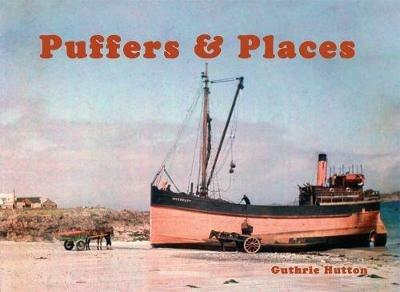 Puffers & Places - Guthrie Hutton - cover