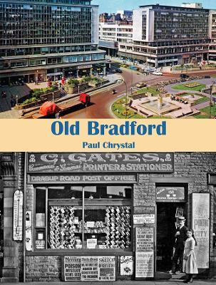 Old Bradford - Paul Chrystal - cover