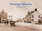 Newton Mearns Then & Now