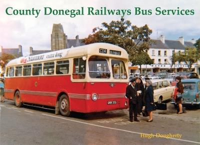 County Donegal Railways Bus Services - Hugh Dougherty - cover