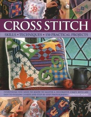 Cross Stitch: Techniques and Designs - Dorothy Wood - cover