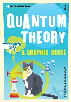 Introducing Quantum Theory: A Graphic Guide - J.P. McEvoy,Oscar Zarate - cover