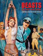 Beasts of the Blood-Stained Jackboot: Illustrated WW2 Pulp Fiction For Men